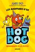 Les aventures d'en Hotdog! 2 - Benvinguts a la festa