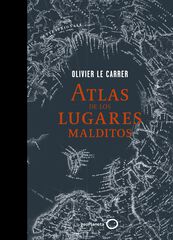 Atlas de los lugares malditos Atlas de los lugares malditos