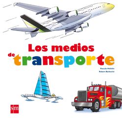 Los medios de transporte Los medios de transporte