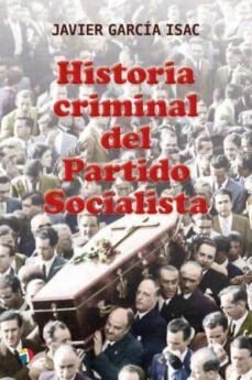 Historia climinal del partido socialista