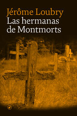 Las hermanas de Montmorts Las hermanas de Montmorts
