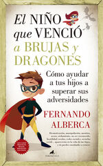 El niño que venció a brujas y dragones El niño que venció a brujas y dragones
