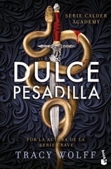 Dulce pesadilla (Calder Academy, 1) Dulce pesadilla (Calder Academy, 1)