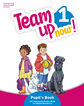 Team Up Now! 1 Pupil'S Book & Interactive Pupil'S Book And Digitalresources Access Code