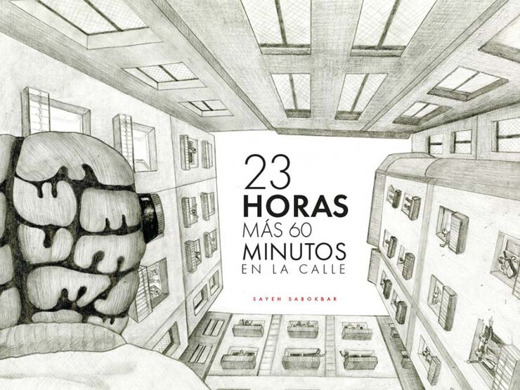 23 horas m&aacute;s 60 minutos en la calle