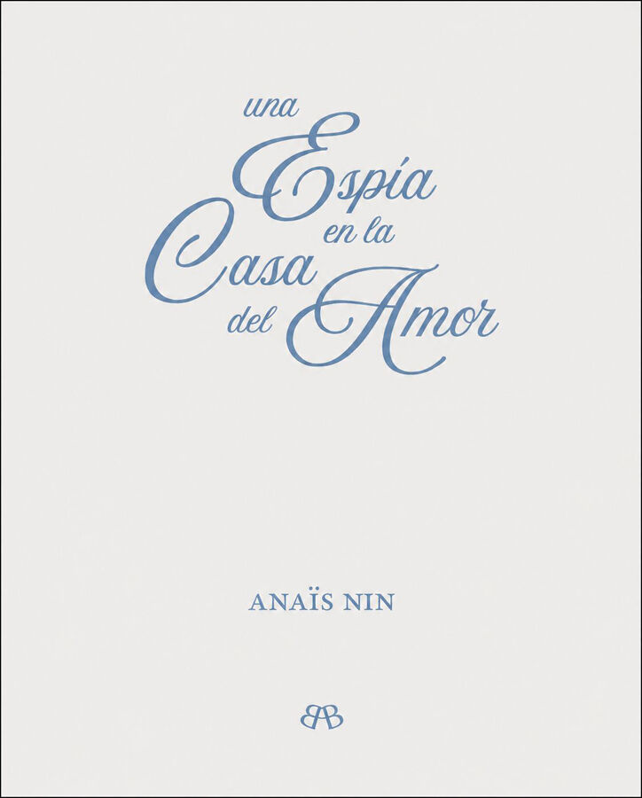 Una esp&iacute;a en la casa del amor
