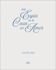 Una esp&iacute;a en la casa del amor
