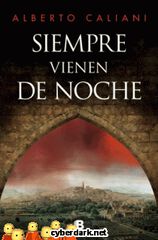 Siempre vienen de noche Siempre vienen de noche