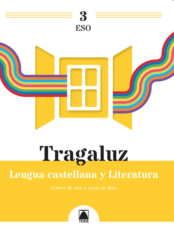Tragaluz. Lengua castellana y literatura 3&ordm; ESO