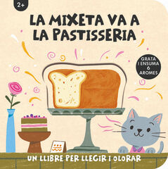 La Mixeta va a la pastisseria La Mixeta va a la pastisseria