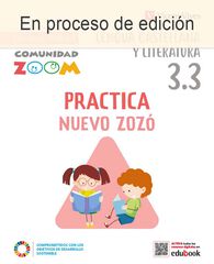 Lengua castellana 3º EPO. Practica Nuevo Zozó Lengua castellana 3º EPO. Practica Nuevo Zozó