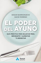 El poder del ayuno El poder del ayuno