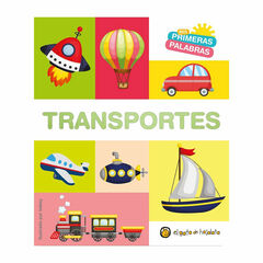 Mis Primeras Palabras - Transportes Mis Primeras Palabras - Transportes