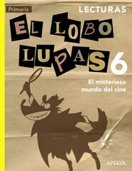 El lobo Lupas 6: El misterioso mundo del cine El lobo Lupas 6: El misterioso mundo del cine