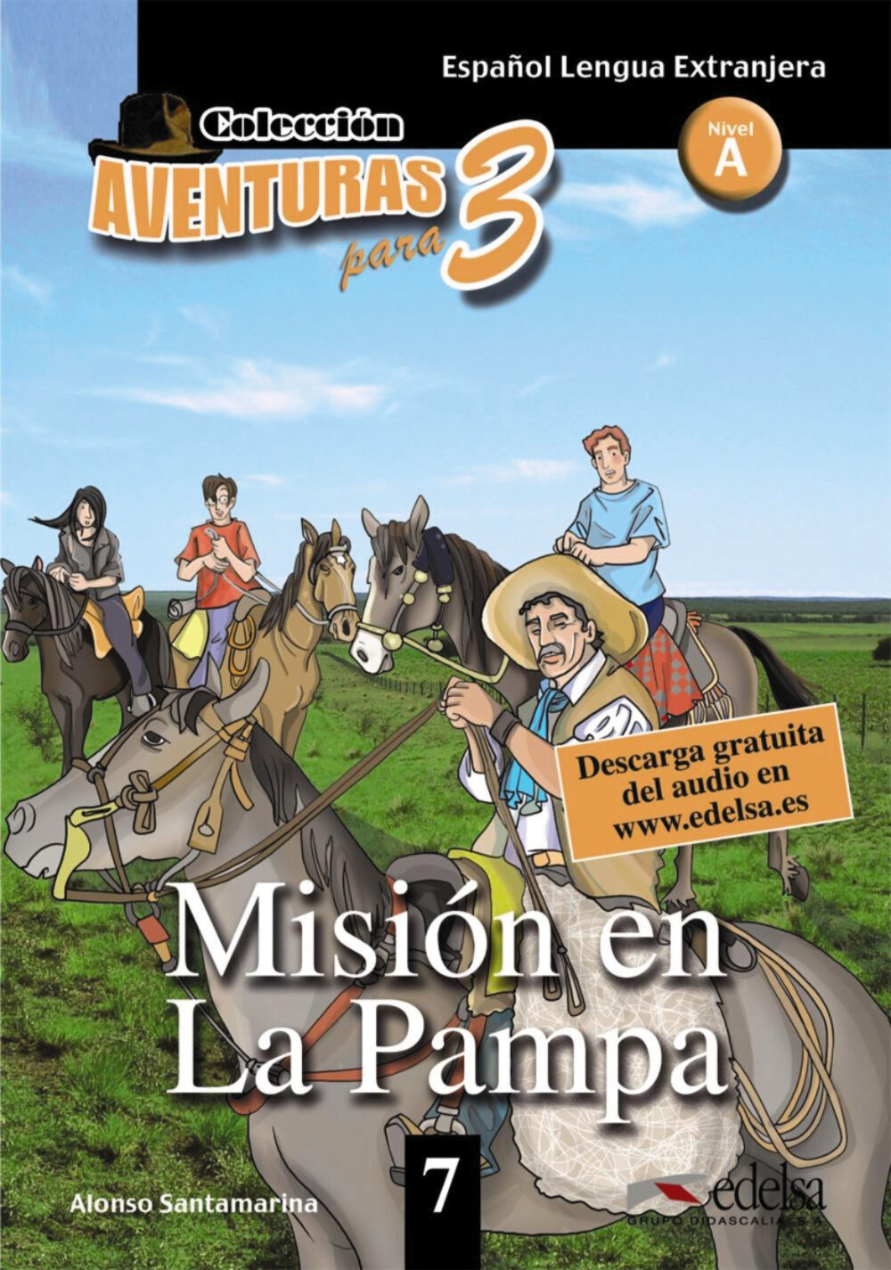 Misi&oacute;n en la Pampa Aventuras para 3
