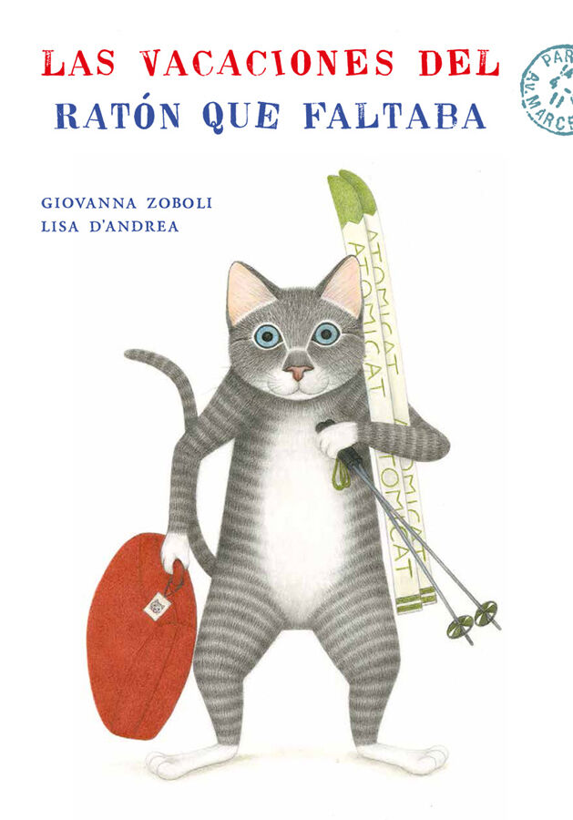 Las vacaciones del rat&oacute;n que faltaba