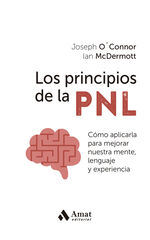Los principios de la PNL Los principios de la PNL