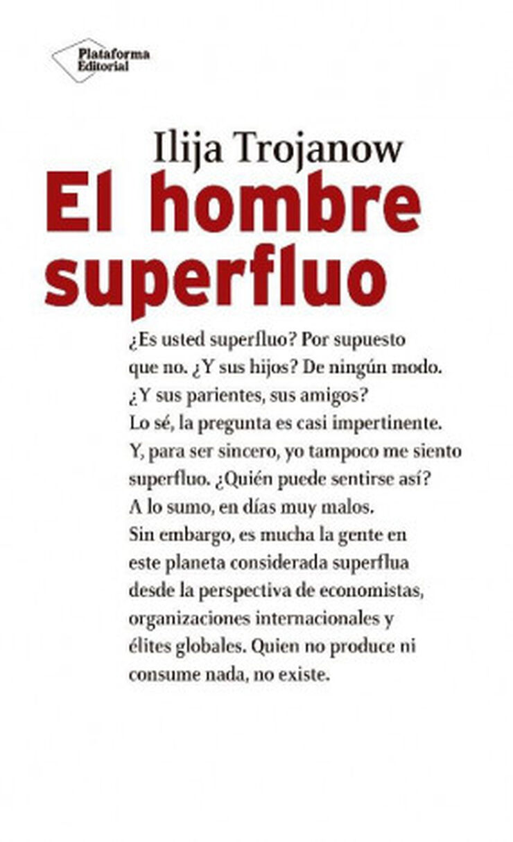 El hombre superfluo