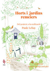 Horts i jardins remeiers Horts i jardins remeiers