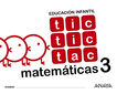 Tic Tic Tac Matemáticas 3 Infantil