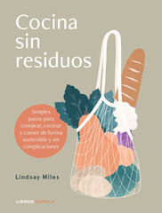 Cocina sin residuos Cocina sin residuos