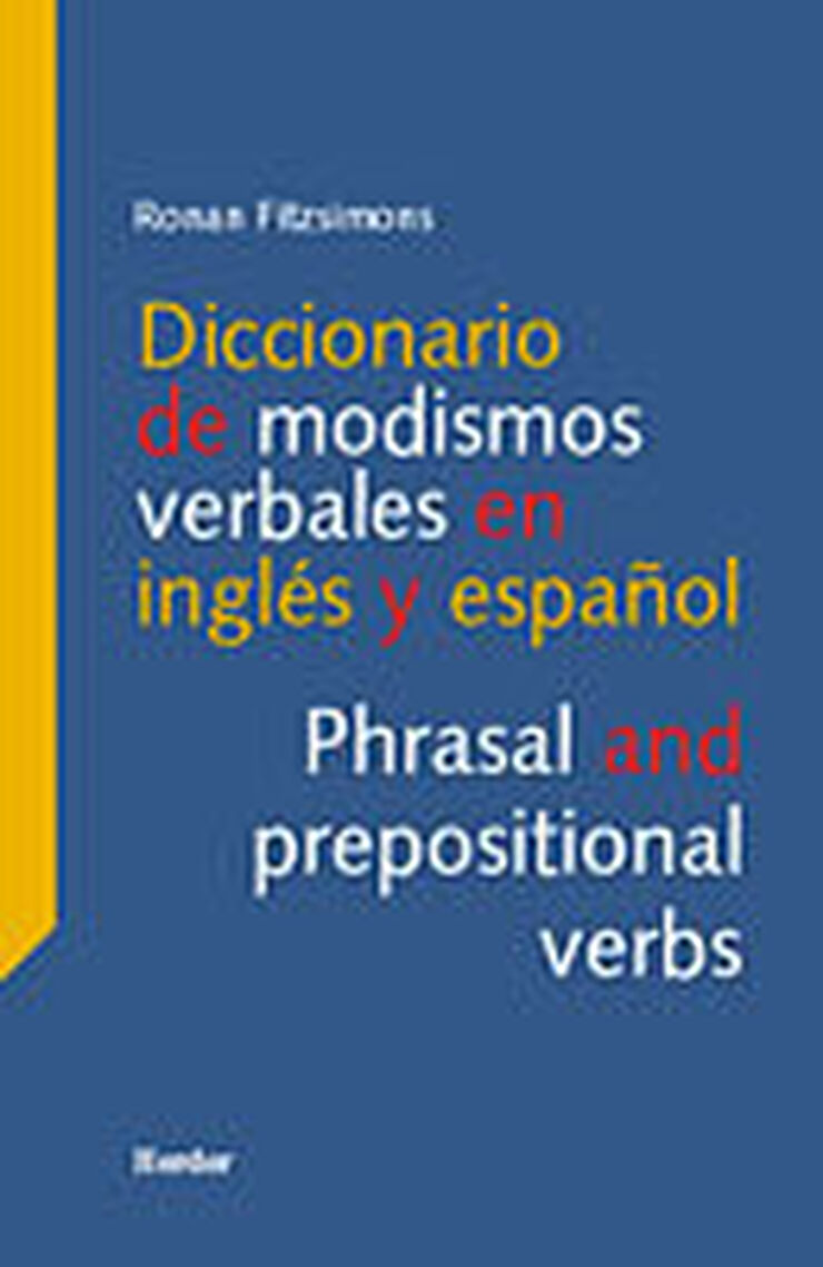Diccionario de modismos verbales en inglés y en español