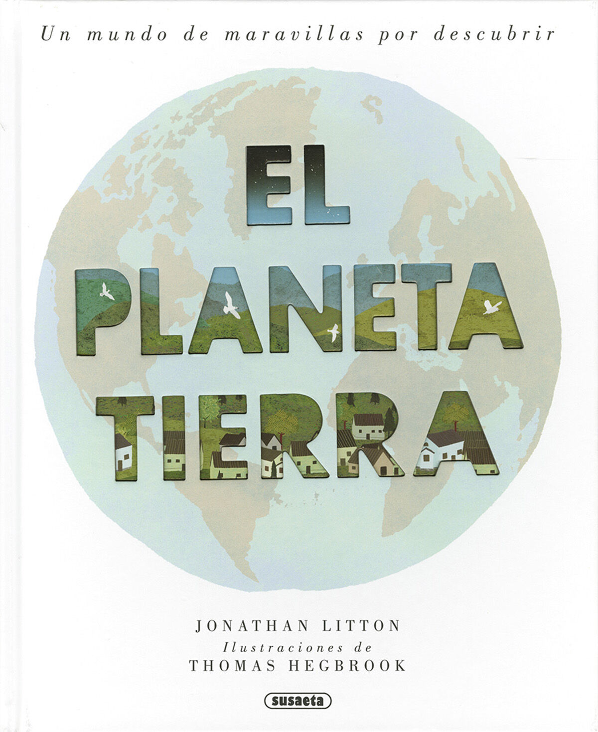 Planeta tierra, El