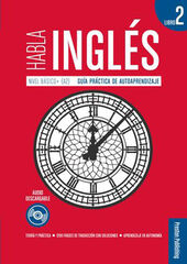 Habla Inglés 2 Habla Inglés 2