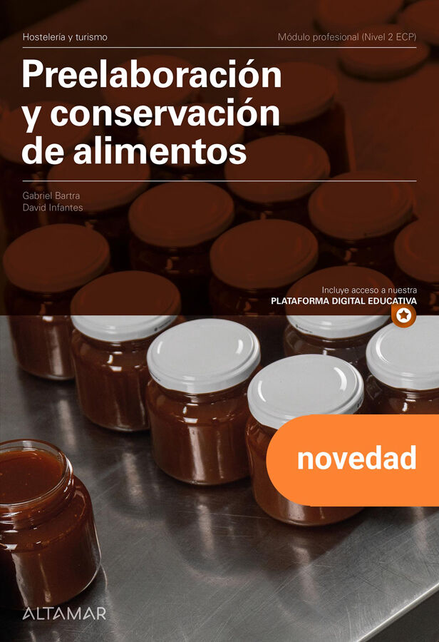 Preelaboraci&oacute;n y conservaci&oacute;n de alimentos. Nueva edici&oacute;n