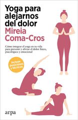 Yoga para alejarnos del dolor Yoga para alejarnos del dolor
