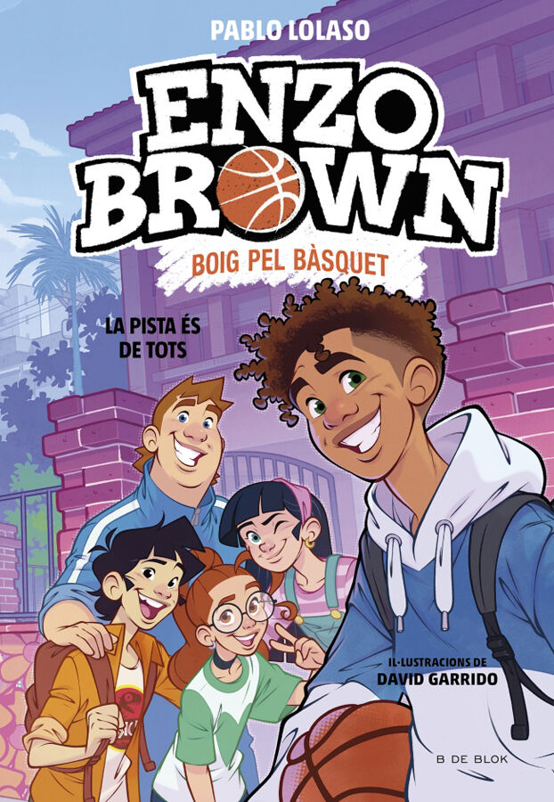 Enzo Brown: Boig pel b&agrave;squet 5 La pista &eacute;s de tots