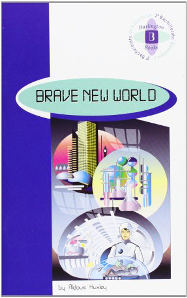 Brave New World Brave New World