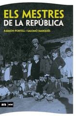 Els Mestres de la República Els Mestres de la República