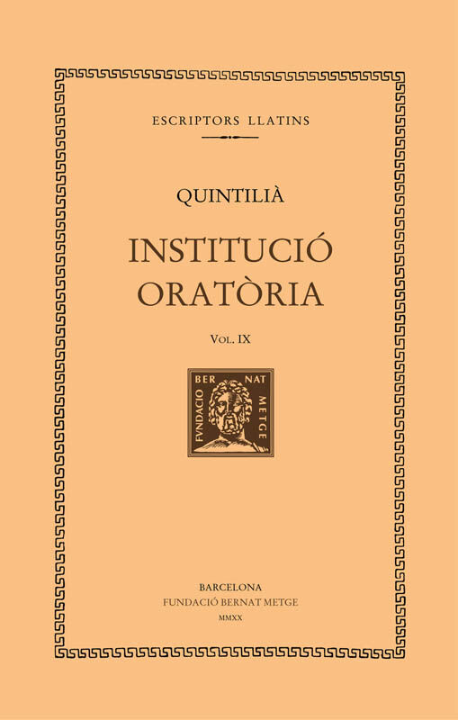 Instituci&oacute; Orat&ograve;ria, vol. IX