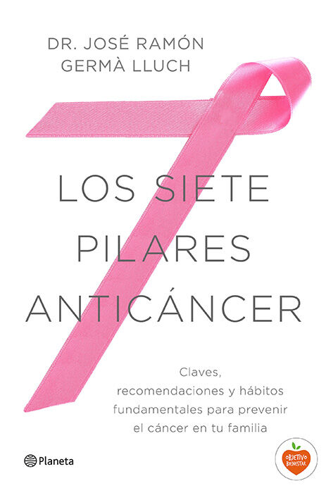 Los siete pilares antic&aacute;ncer