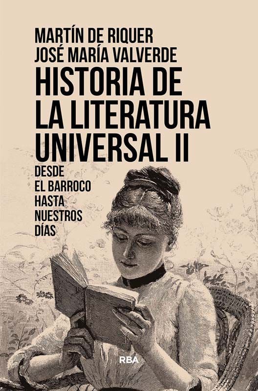 Historia de la literatura universal II. Desde el barroco hasta nuestros d&iacute;as