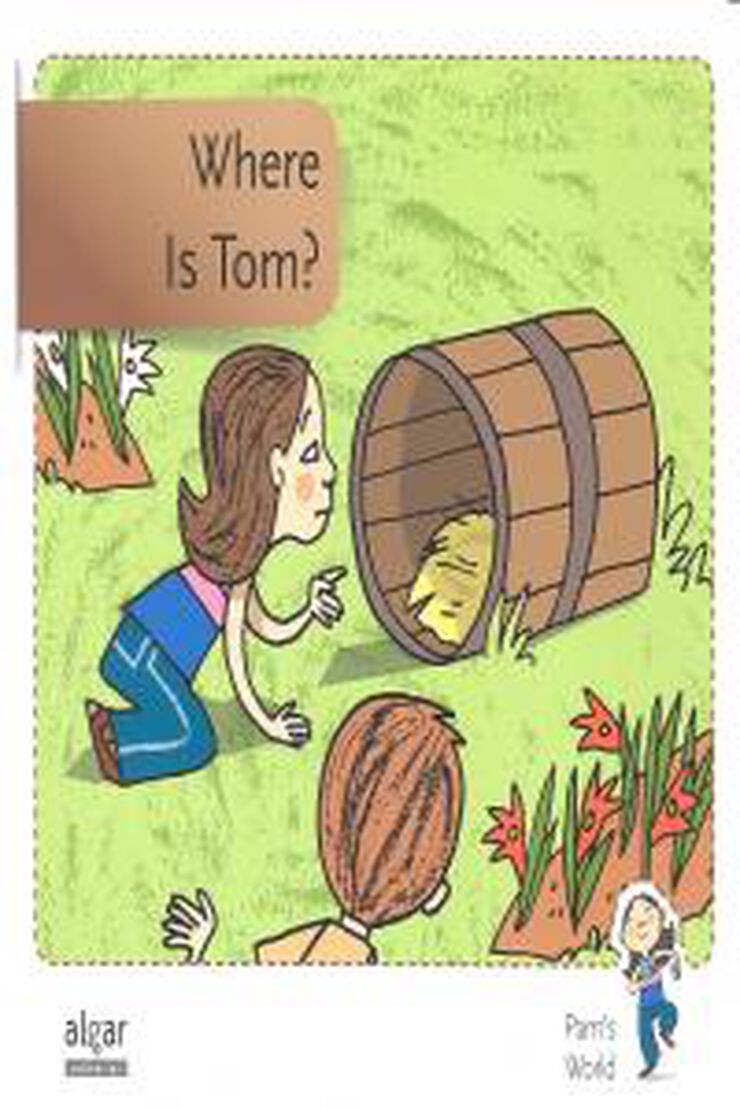 Where is Tom?
