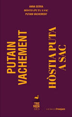 Putain Vachement - Hòstia Puta a Sac