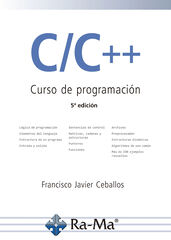 C/C++. Curso de programación. 5ª Edición C/C++. Curso de programación. 5ª Edición