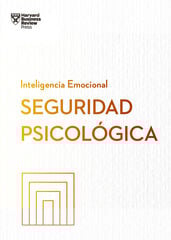 Seguridad psicológica Seguridad psicológica