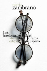 Los intelectuales en el drama de España Los intelectuales en el drama de España