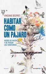 Habitar como un pájaro Habitar como un pájaro