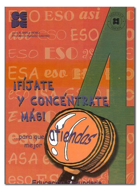 &iexcl;F&iacute;jate y Conc&eacute;ntrate M&aacute;s! 4