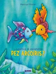 ¿Jugamos al escondite, pez Arcoíris? ¿Jugamos al escondite, pez Arcoíris?