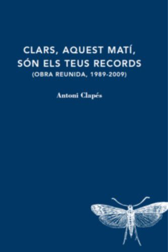 Clars, aquest mat&iacute;, s&oacute;n els teus records