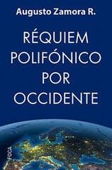 Requiem polifónico por Occidente Requiem polifónico por Occidente