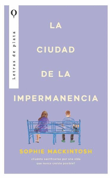 La ciudad de la impermanencia