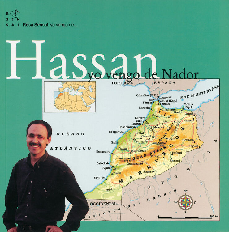 Hassan. Yo vengo de Nador