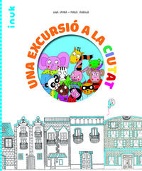 Una excursió a la ciutat