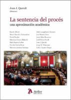 La sentencia del proc&eacute;s: una aproximaci&oacute;n acad&eacute;mica.